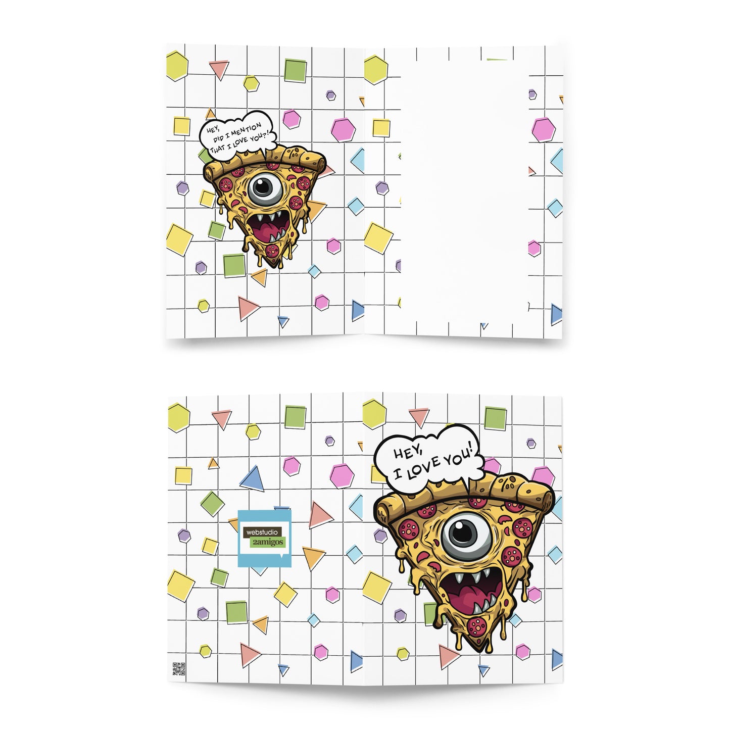 Funny Pizza Slice with One Eye Saying 'Hey, I Love You!  greeting card