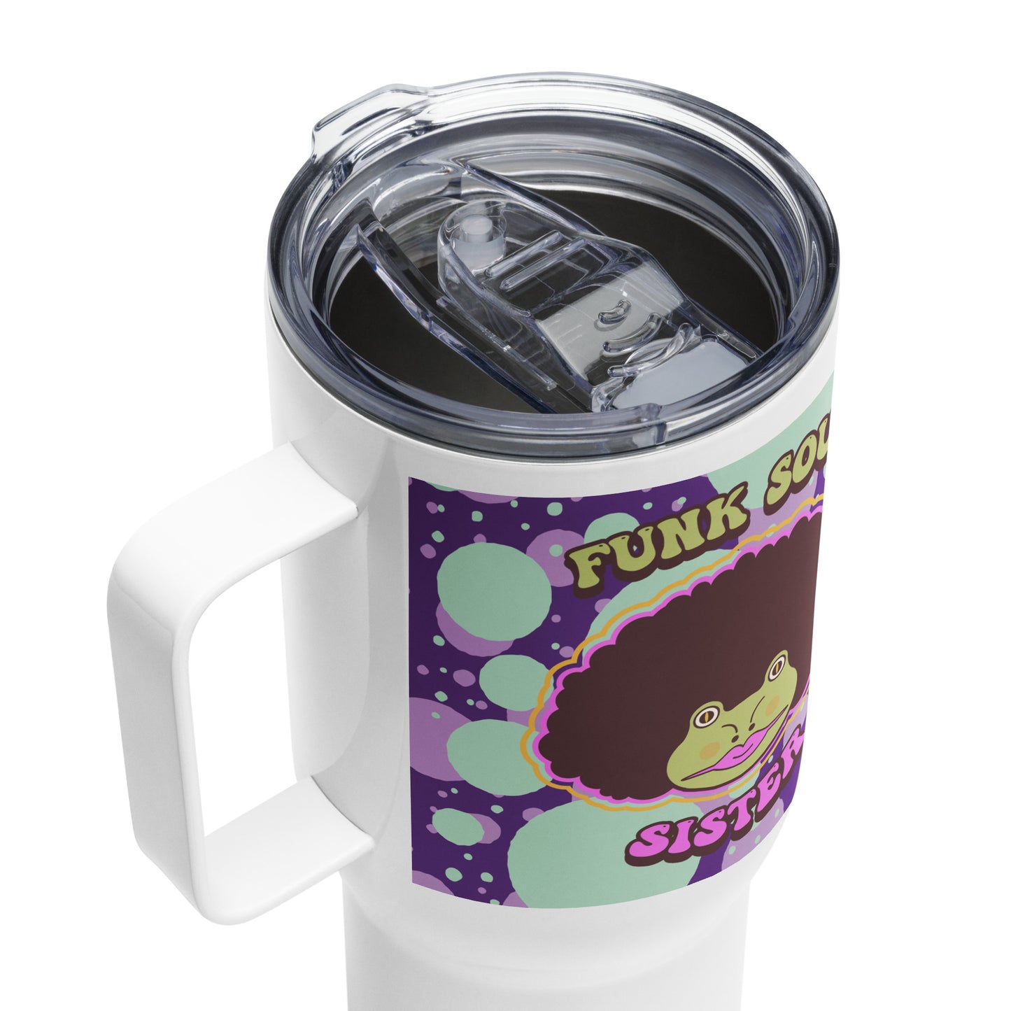 Funk Soul Sister Travel mug with a handle