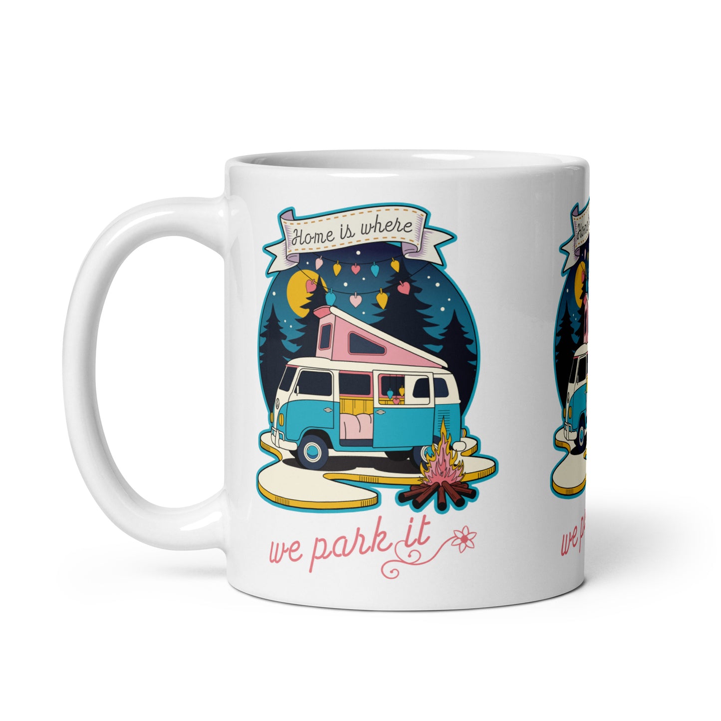 Home Is Where We Park It - Retro Camper Van Adventure Design glossy mug