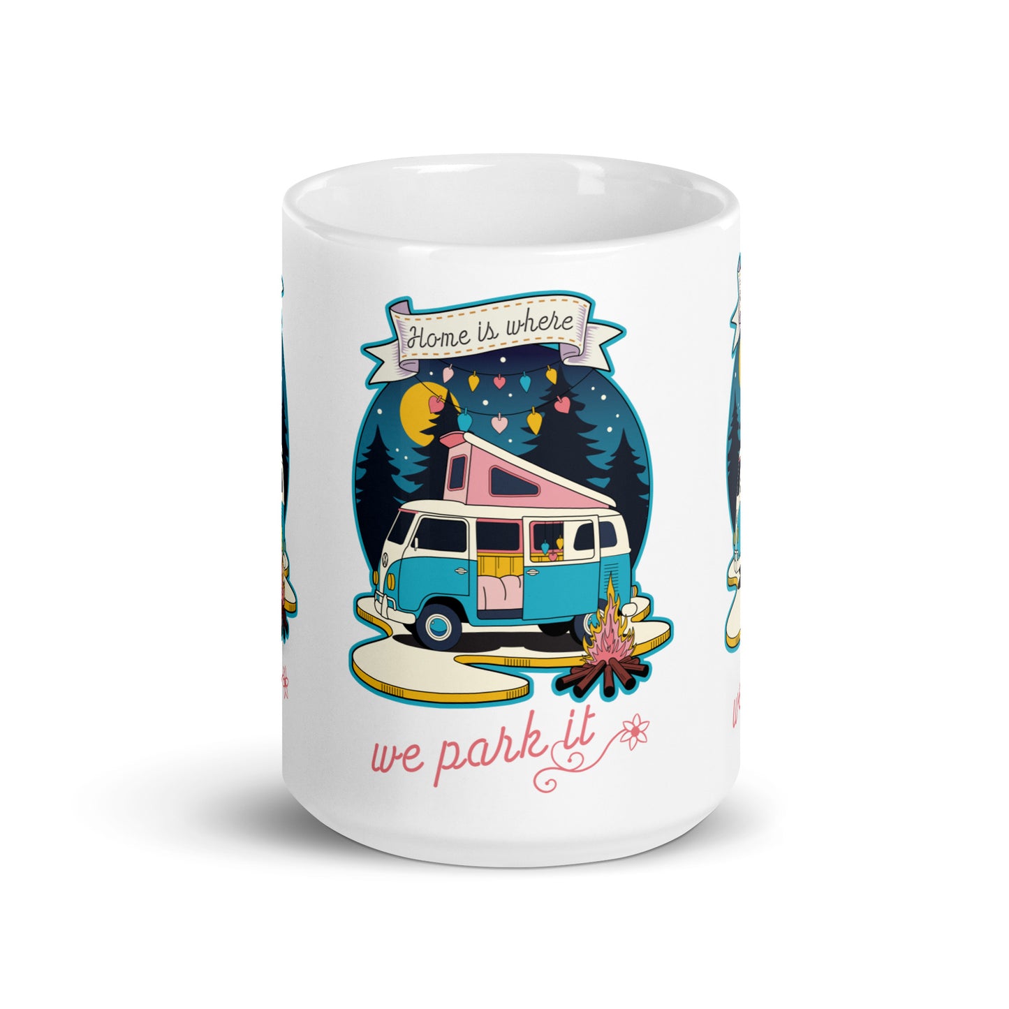 Home Is Where We Park It - Retro Camper Van Adventure Design glossy mug