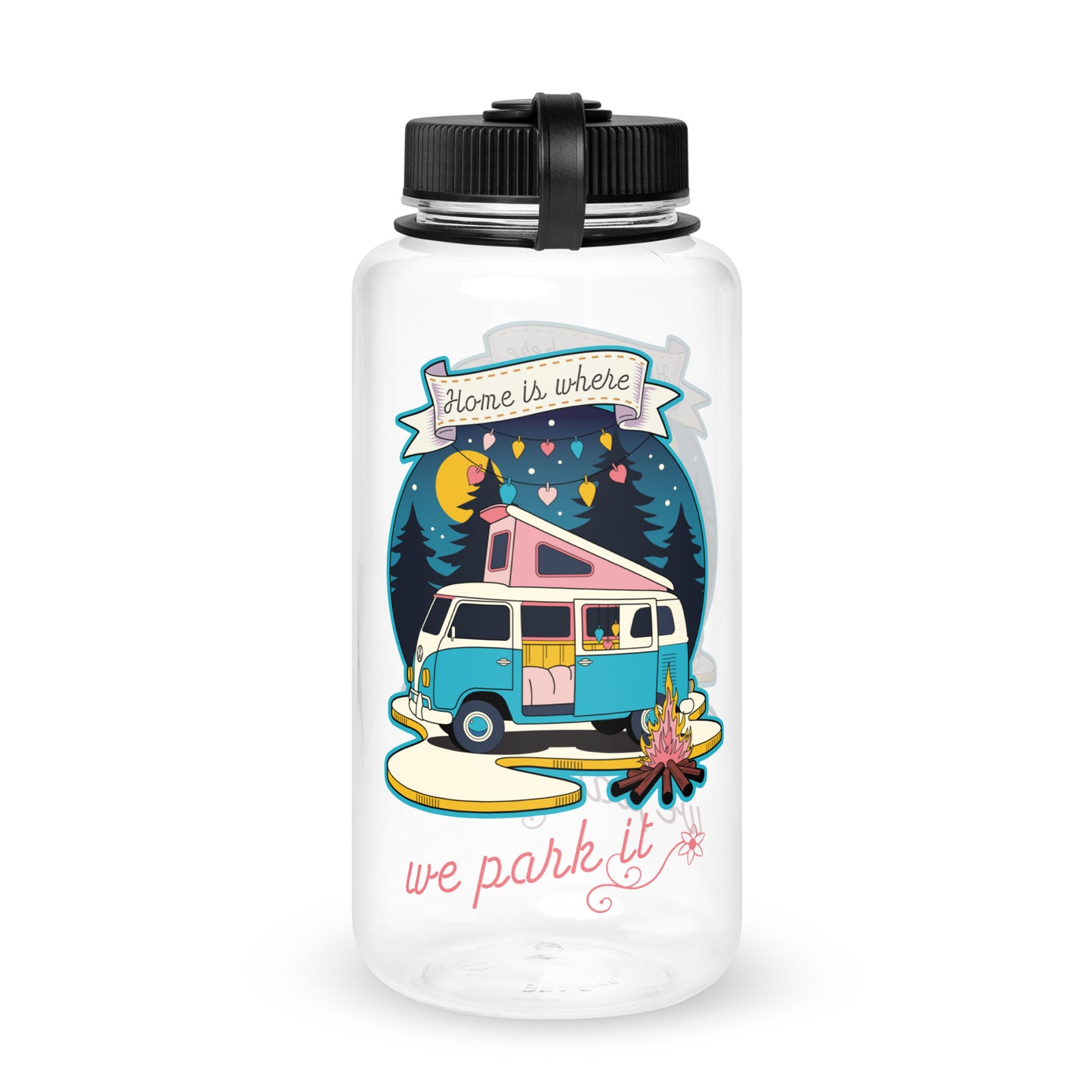 Home Is Where We Park It - Retro Camper Van Adventure Design wide mouth plastic water bottle